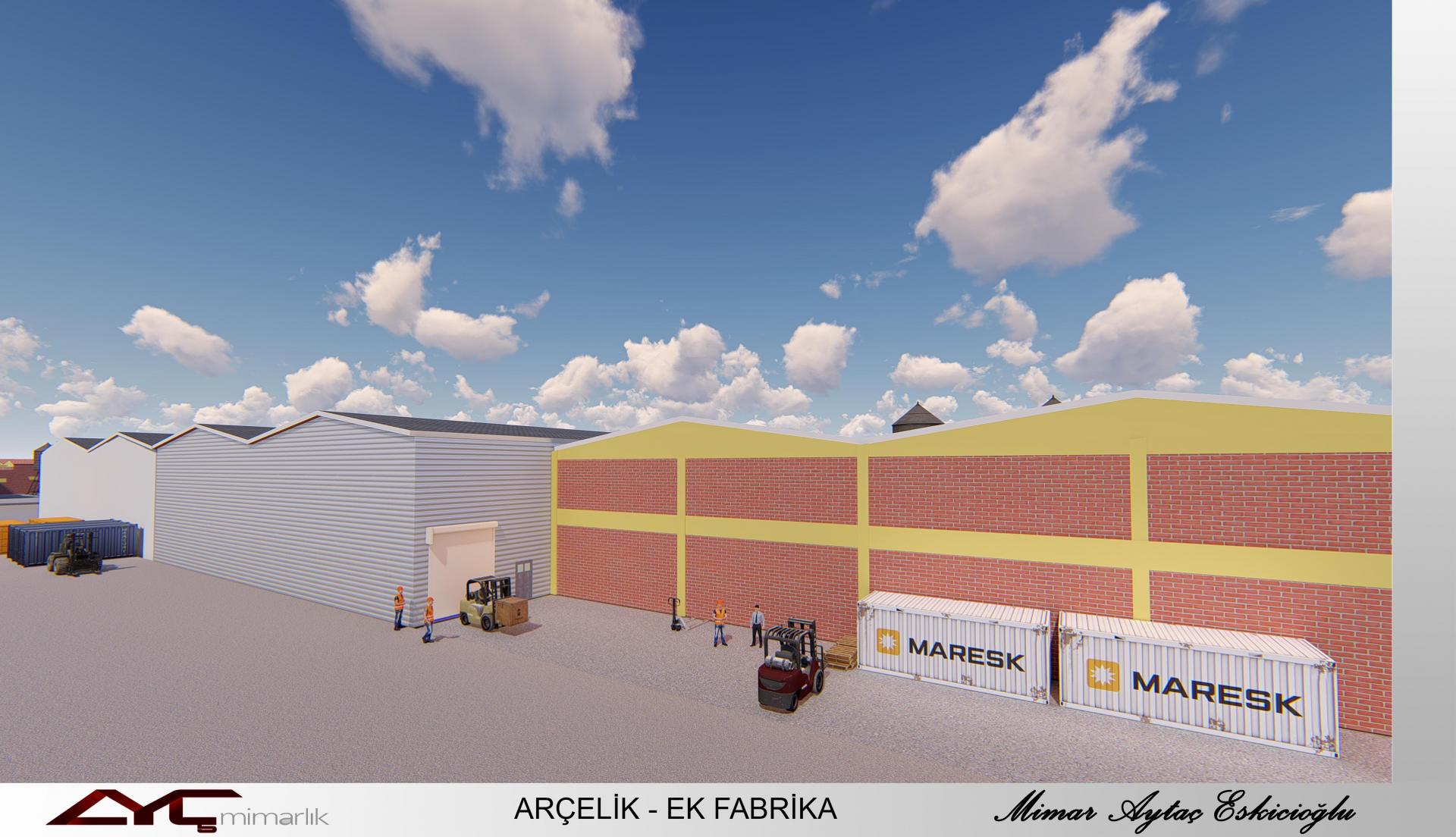 Ar&ccedil;elik - Ek Fabrika