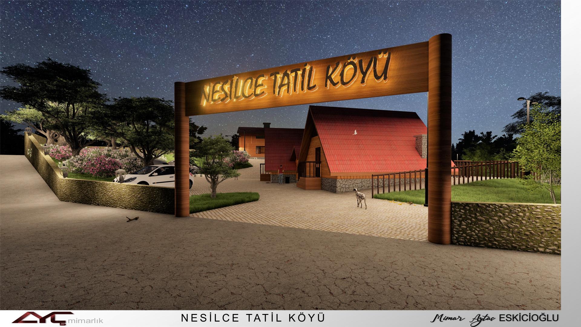 NESİLCE TATİL K&Ouml;Y&Uuml;